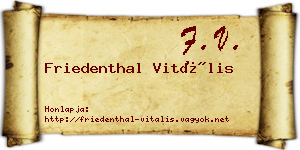 Friedenthal Vitális névjegykártya